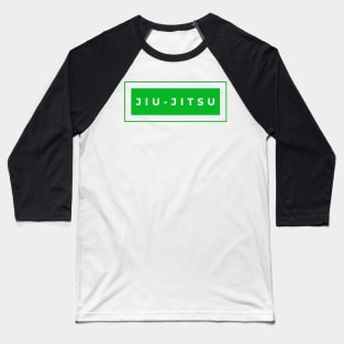 BJJ Jiu Jitsu Minimal Green Baseball T-Shirt